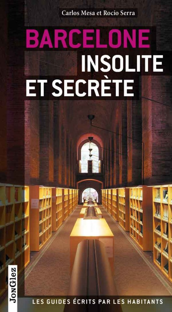 guide de voyage insolite barcelone