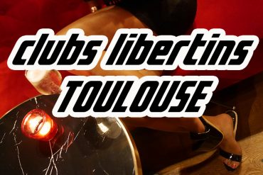 club libertin toulouse